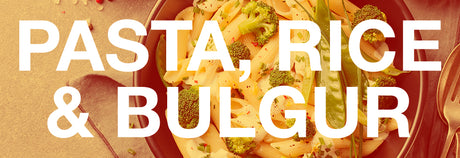 Pasta, Rice & Bulgur